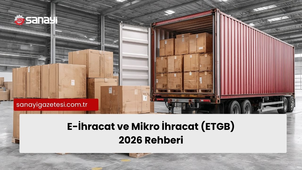 E-İhracat ve Mikro İhracat (ETGB)