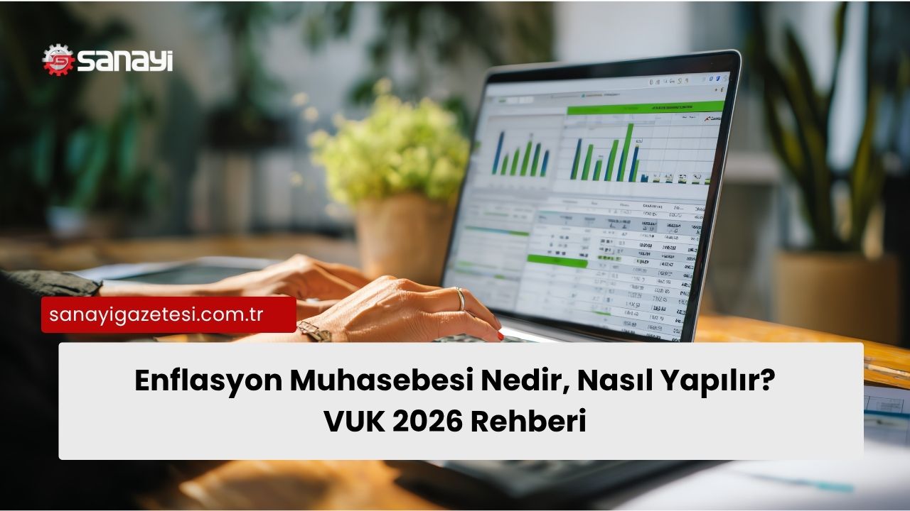 Enflasyon Muhasebesi Nedir, Nasıl Yapılır? VUK 2026 Rehberi