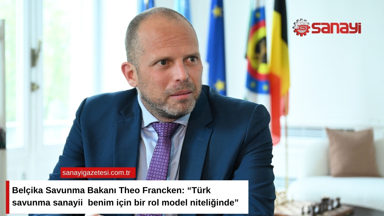 Türkiye ve Belçika Arasında 40 Yeni Anlaşma Yolda