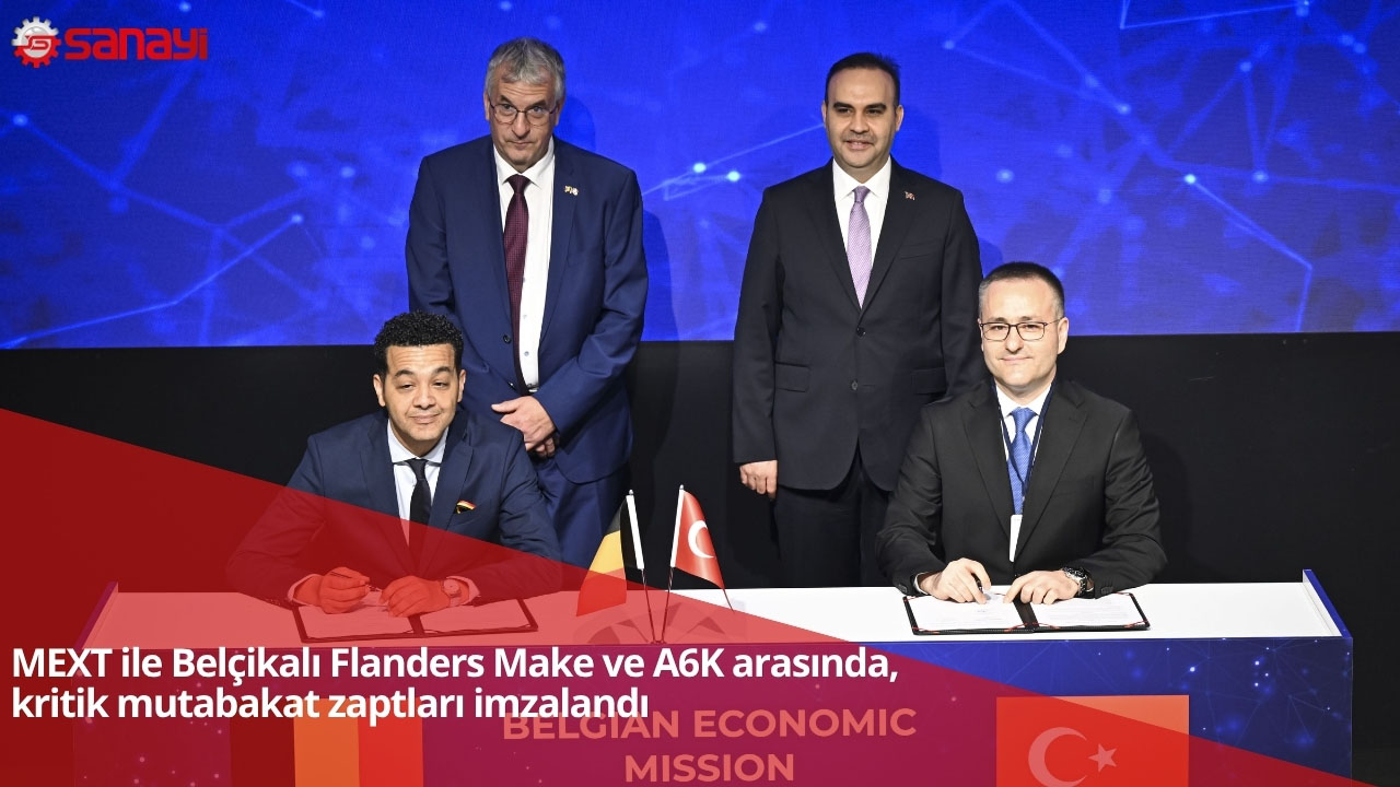 MEXT ile Belçikalı Flanders Make ve A6K arasında, kritik mutabakat zaptları imzalandı