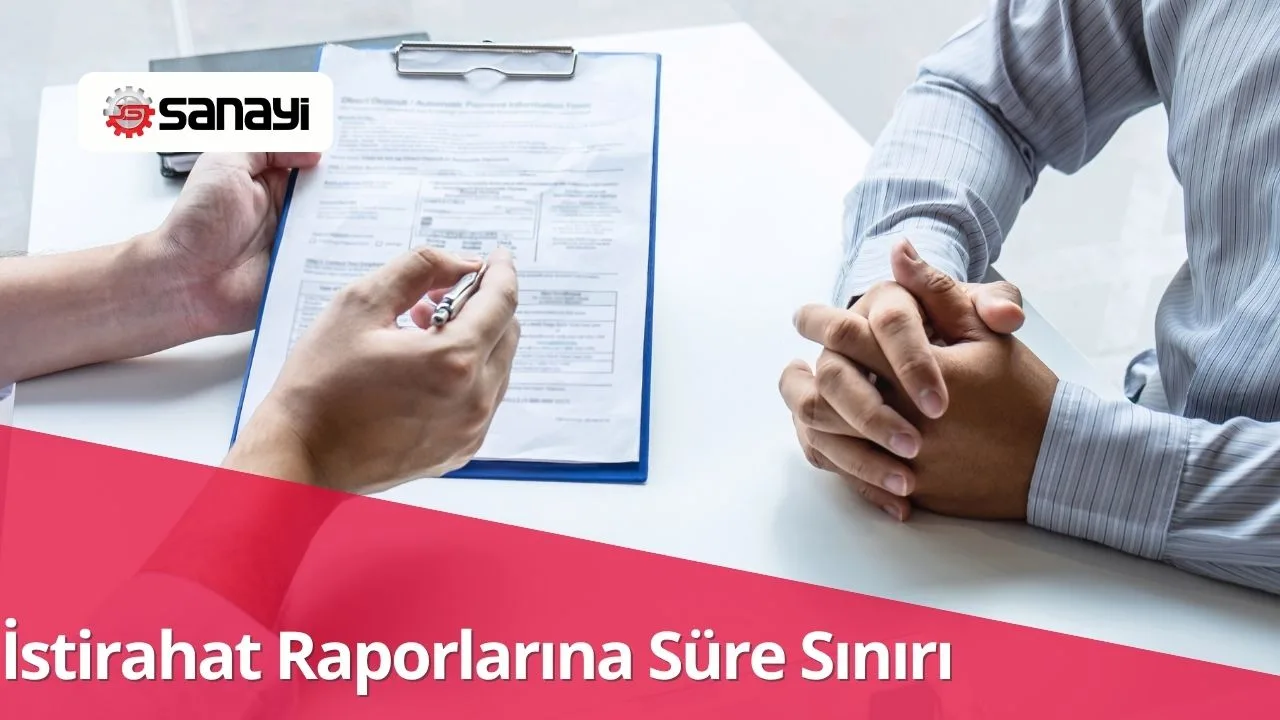 İstirahat Raporlarına Süre Sınırı