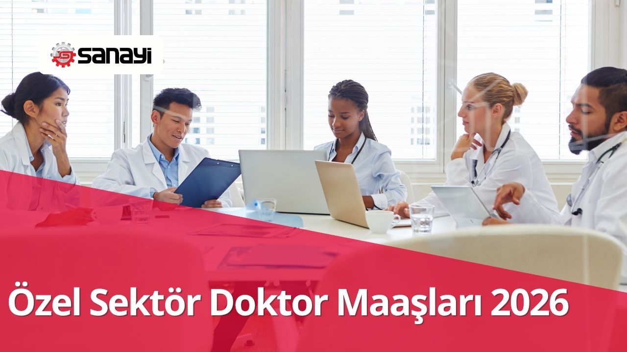 Özel Sektör Doktor Maaşları 2026